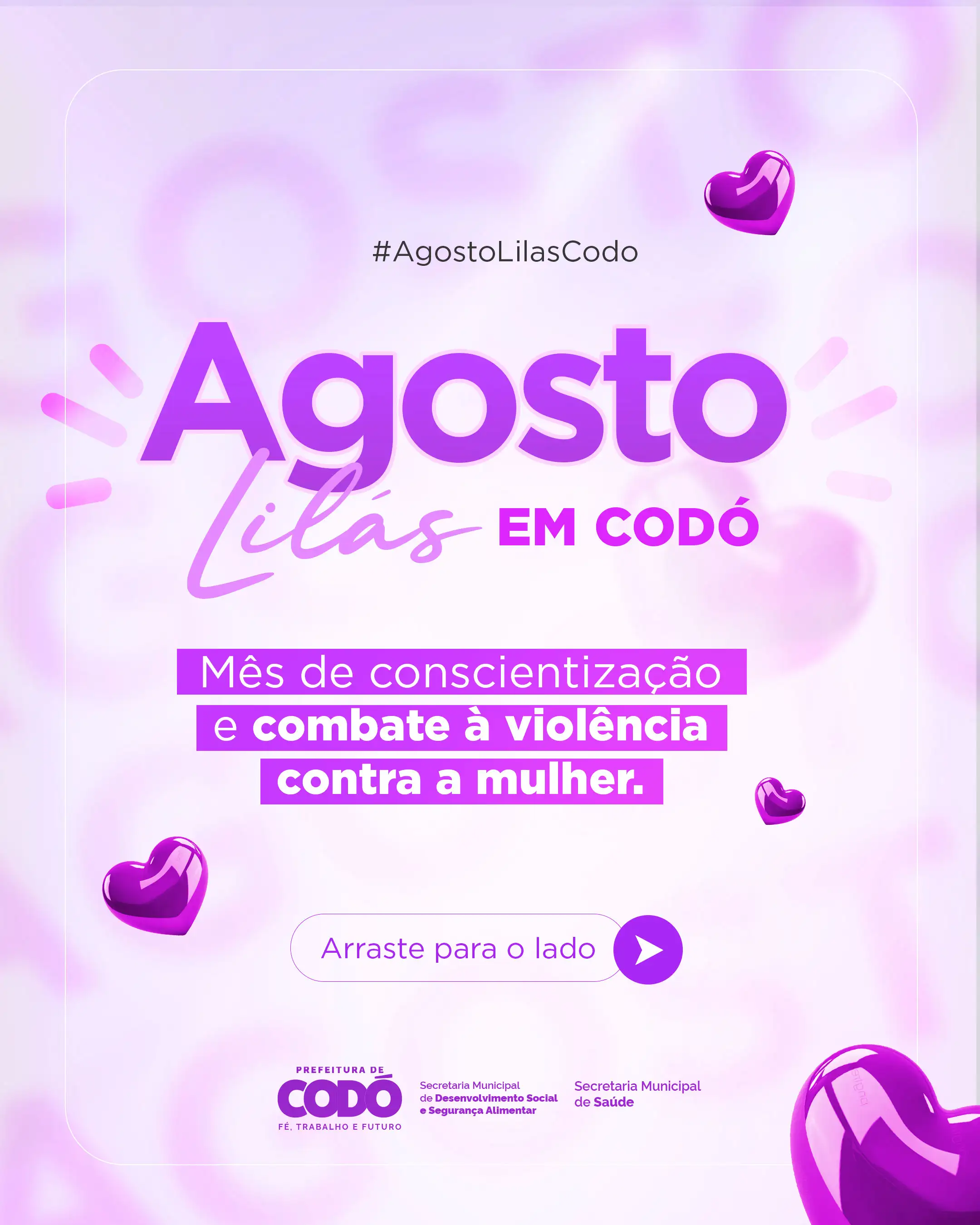 Foto 1 – Prefeitura de Codó lança campanha “Agosto Lilás” com ações de conscientização e combate à violência contra a mulher