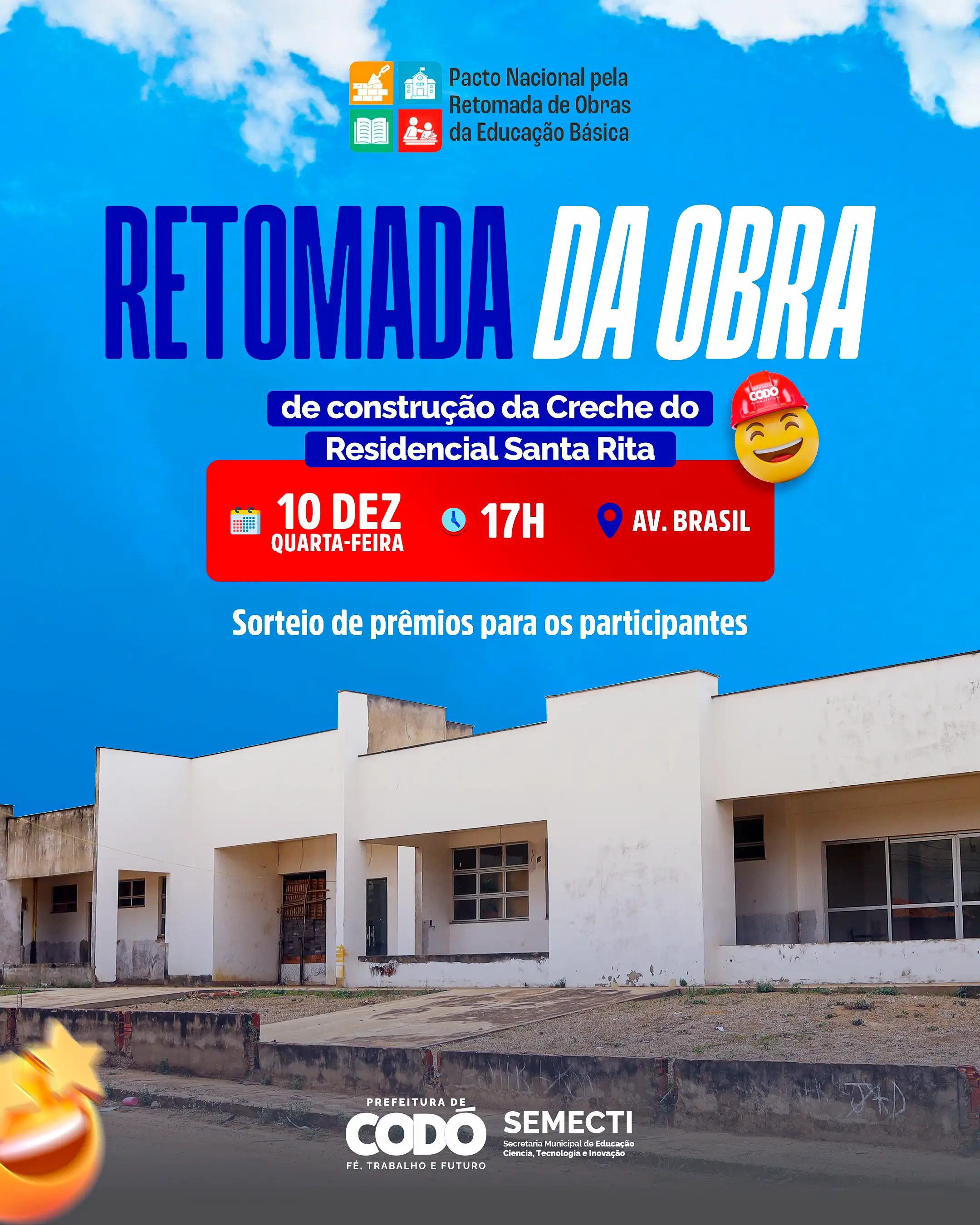 Foto 1 – Prefeitura de Codó retoma obra da Creche Proinfância em tempo integral no Residencial Santa Rita