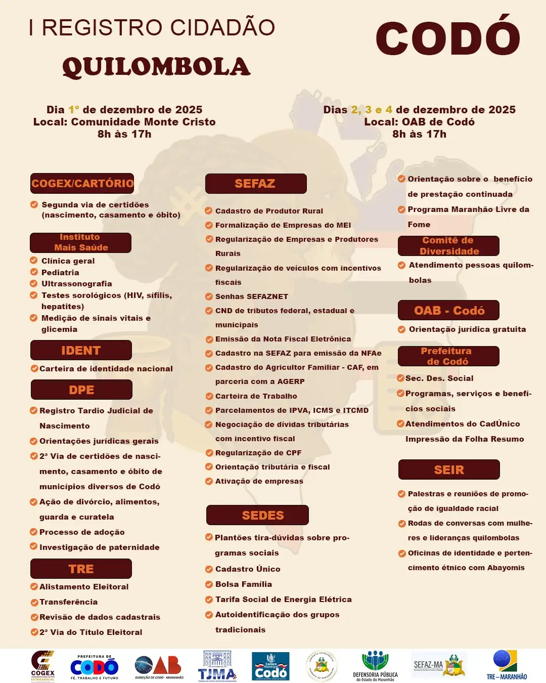 Galeria de imagens - Foto 1 da notícia: Projeto “I Registro Cidadão Quilombola” atenderá pessoas em situação de vulnerabilidade social em Codó