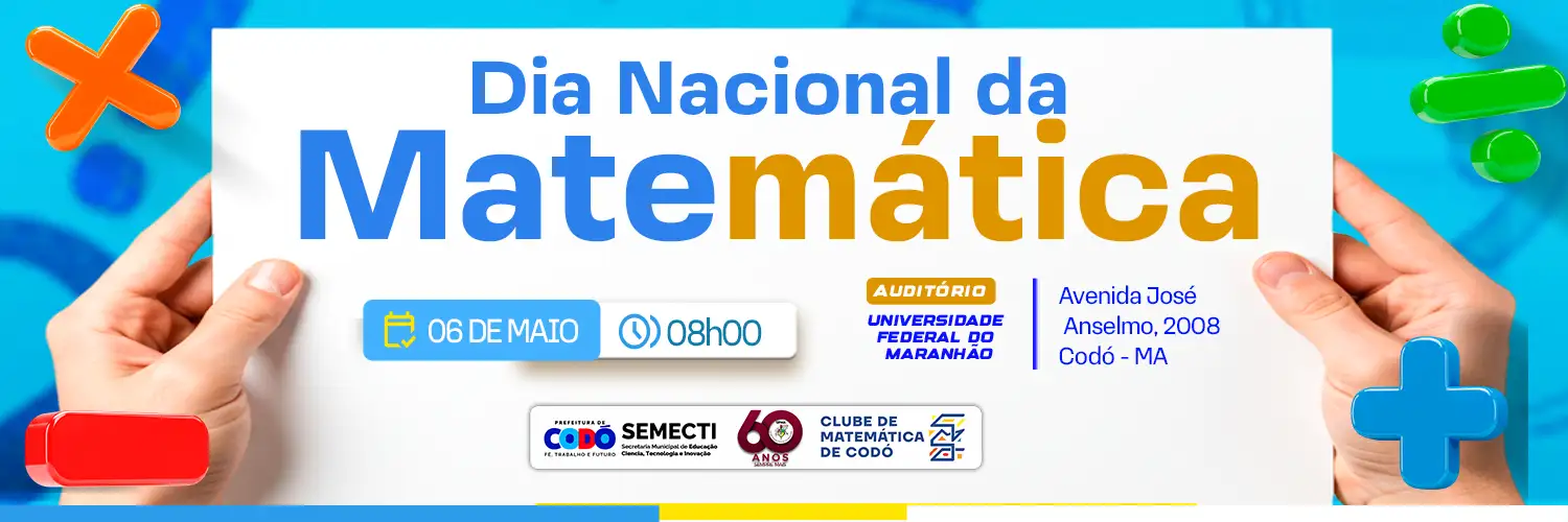 Educação em foco: Codó celebra o Dia Nacional da Matemática com atividades interativas