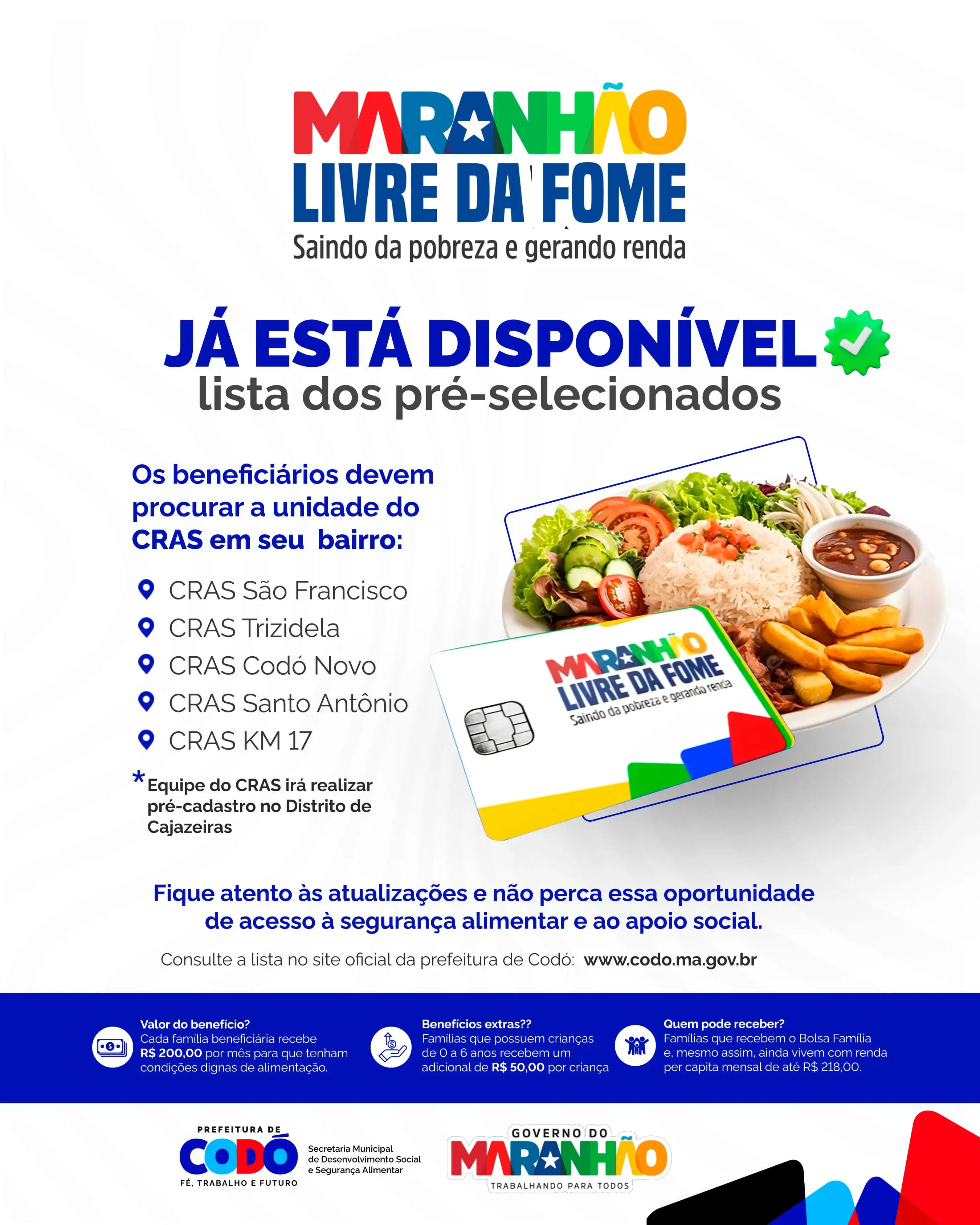 Divulgada lista de Pré-Seleção do Programa Maranhão Livre da Fome em Codó