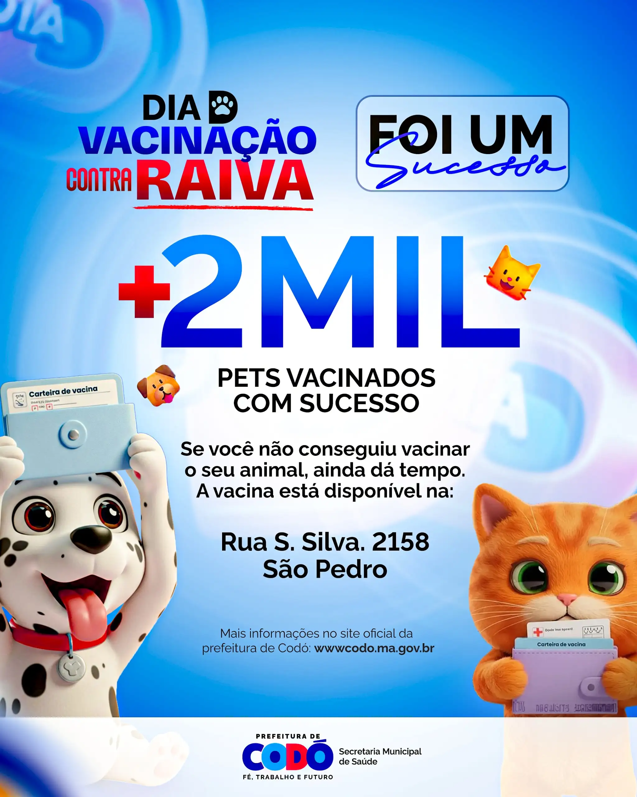 Foto 1 – Mais de 2 mil animais são vacinados durante o Dia D de combate à Raiva em Codó