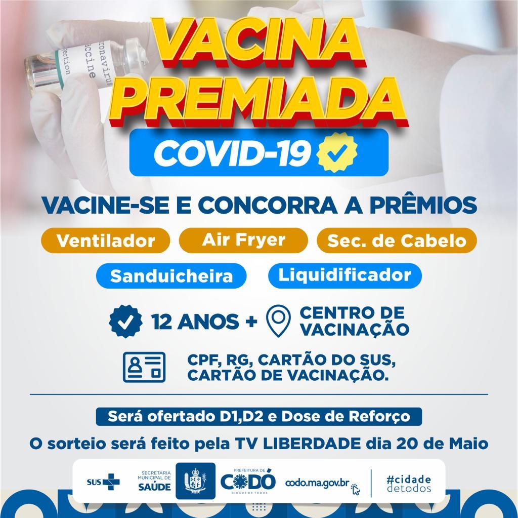 Vacina Premiada, Vacine-se e concorra a prêmios