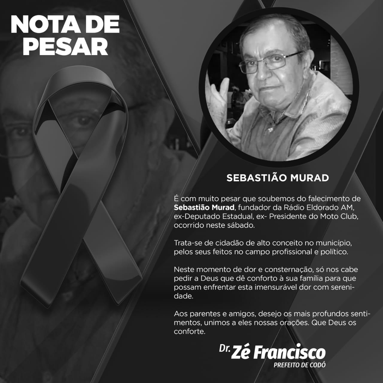 Prefeito Zé Francisco emite nota de pesar pelo falecimento do ex-deputado estadual Sebastião Murad